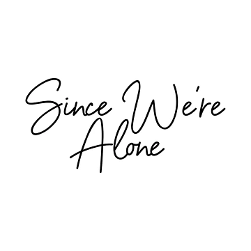 Artwork thumbnail, Since Were Alone by RafaTakami