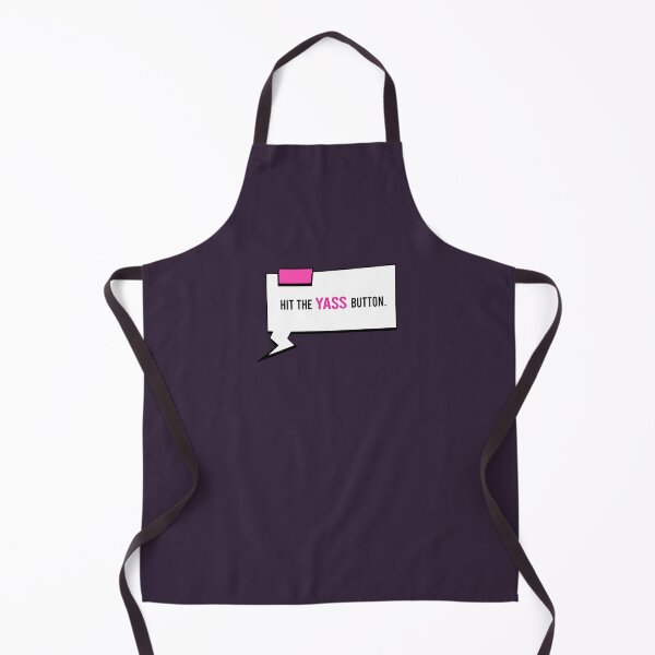 Item preview, Hit the YASS button designed and sold by Borg219467.
