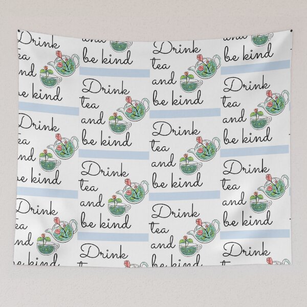 Item preview, Drink Tea and Be Kind    designed and sold by GPyroDesign.