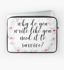 Need it to Survive Laptop Sleeve