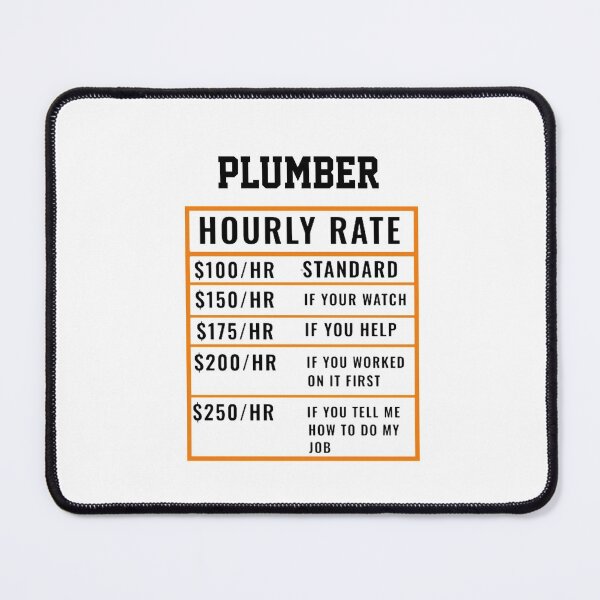 Item preview, Plumber Hourly Rate  designed and sold by Yay Design.