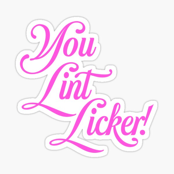 you-lint-licker-2000s-collection-sticker-by-90s-mall-redbubble