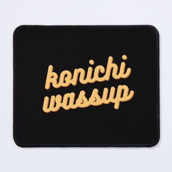 Item preview, Konichi Wassup designed and sold by kimuchiyo.