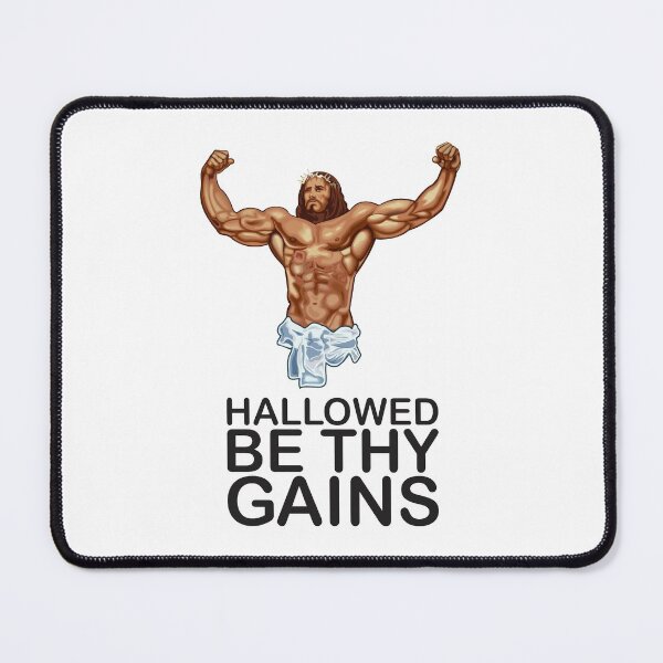 Item preview, Hallowed be thy gains - Swole Jesus - Jesus is your homie so remember to pray to become swole af! designed and sold by crazycollective.