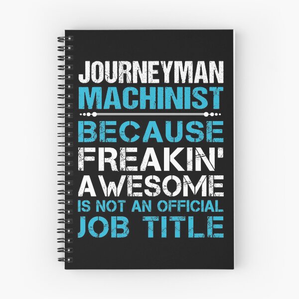 Item preview, Journeyman Machinist T Shirt - Freaking Awesome Job Gift Item Tee designed and sold by oetate4774.