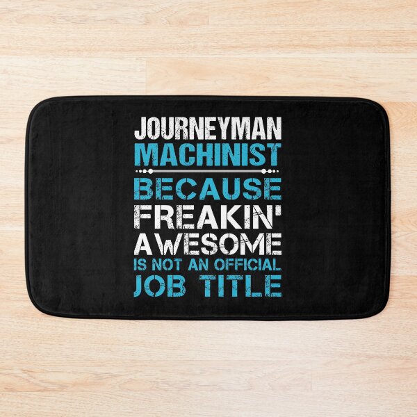 Item preview, Journeyman Machinist T Shirt - Freaking Awesome Job Gift Item Tee designed and sold by oetate4774.