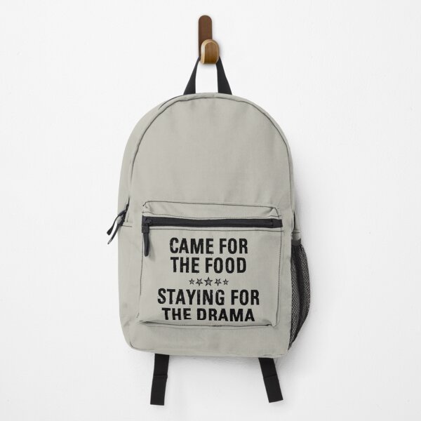 Item preview, Came For The Food, Staying For The Drama designed and sold by Primroaddesigns.