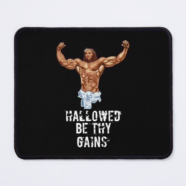 Item preview, Hallowed be thy gains - Swole Jesus - Jesus is your homie so remember to pray to become swole af! designed and sold by crazycollective.