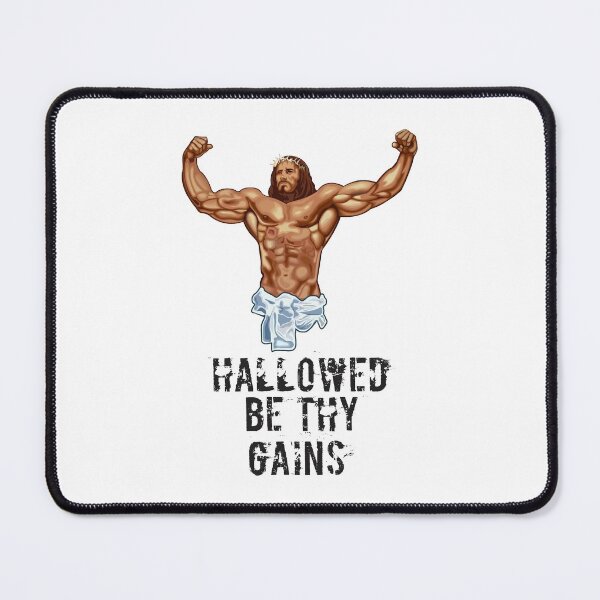 Item preview, Hallowed be thy gains - Swole Jesus - Jesus is your homie so remember to pray to become swole af! designed and sold by crazycollective.