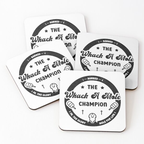Item preview, Whack A Mole Champion - Banned from the Glory Hole designed and sold by Proudcastle.