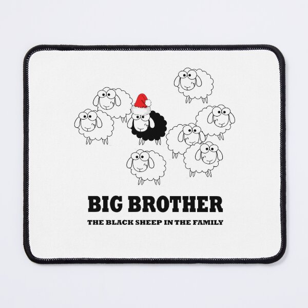 Item preview, Christmas Big Brother the Black Sheep in The Family - Funny designed and sold by NGAGE "LIVE LIFE".
