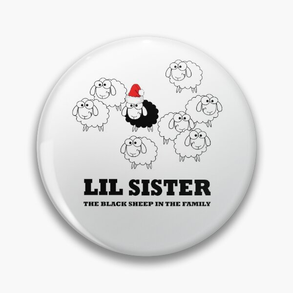 Item preview, Christmas Lil Sister the Black Sheep in The Family - Funny designed and sold by NGAGE "LIVE LIFE".