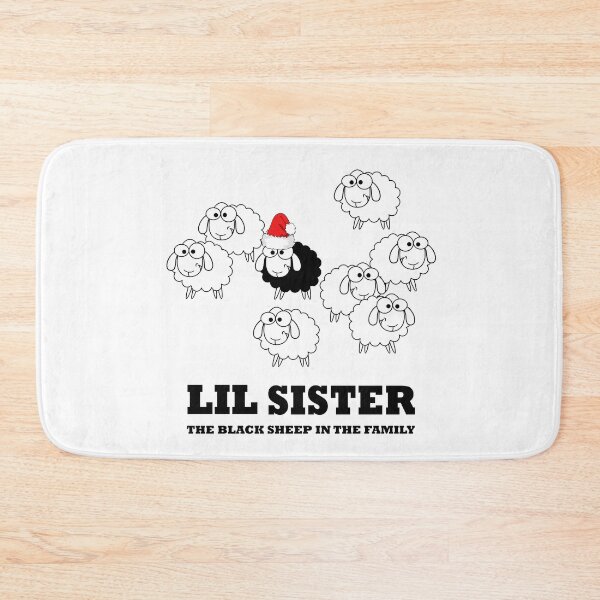 Item preview, Christmas Lil Sister the Black Sheep in The Family - Funny designed and sold by NGAGE "LIVE LIFE".