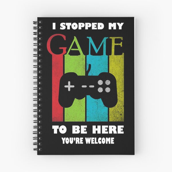 Item preview, I Stopped My Game To Be Here You're Welcome  designed and sold by sichaz.