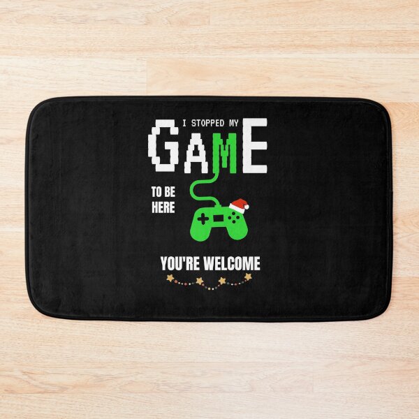 Item preview, I Stopped My Game To Be Here You're Welcome  designed and sold by sichaz.