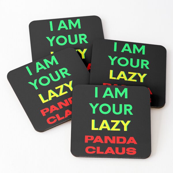 Item preview, I AM YOUR LAZY PANDA CLAUS designed and sold by ak3shay.