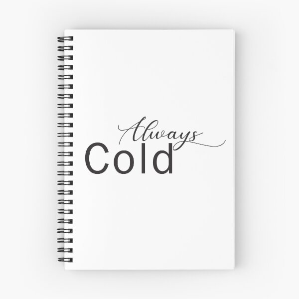 Item preview, Always Cold Sweatshirt, Sweater Weather, Fall sweatshirt, Literally Freezing, I Am Freezing Crewneck, Fall Apparel, Winter Sweatshirt designed and sold by sirrab.