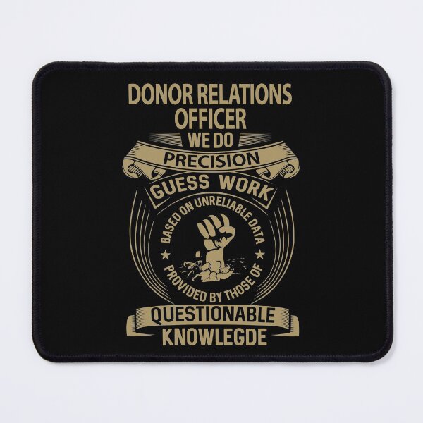 Item preview, Donor Relations Officer T Shirt - We Do Precision Job Gift Item Tee designed and sold by paneczkopat.