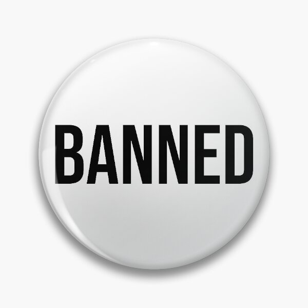 Item preview, Banned. designed and sold by emphatic.