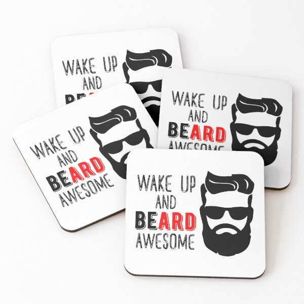 Item preview, Wake Up And Beard Awesome designed and sold by DAFIN.