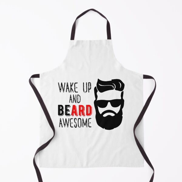Item preview, Wake Up And Beard Awesome designed and sold by DAFIN.