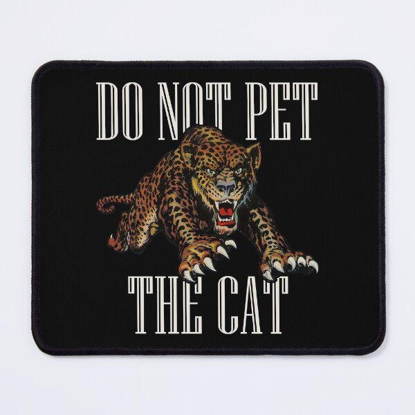 Item preview, Do not pet the Cat Jaguar Onca Panther Feline designed and sold by TheAplus.