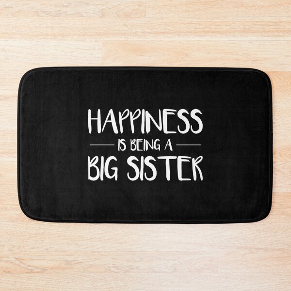 Item preview, Happiness is Being a Big Sister, Cute Gift for Women designed and sold by DESIGNNOUR.