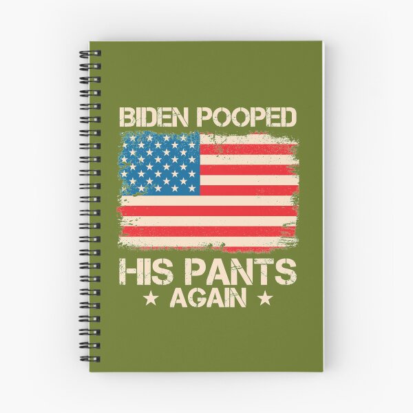 Item preview, Biden Pooped His Pants Again , Poopy Pants Biden , Funny Anti Biden    designed and sold by edseljones.
