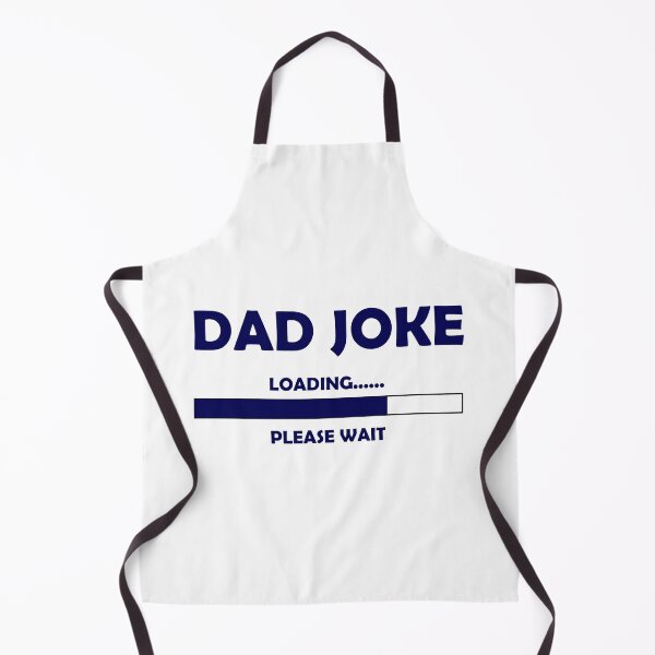 Item preview, Dad Joke Loading Please Wait designed and sold by Skipperatthebay.