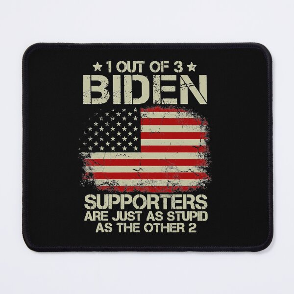Item preview, 1 Out Of 3 Biden Supporters Are As Stupid As The Other 2 T-Shirt designed and sold by BartonRich.