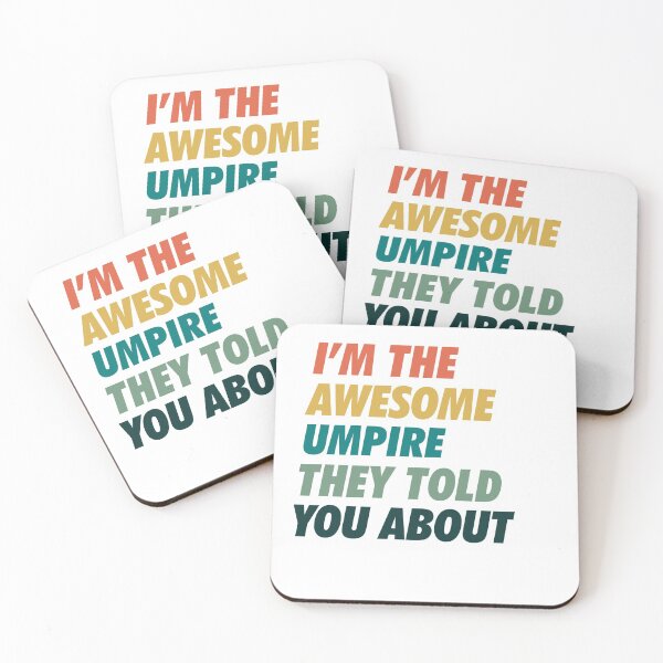 Item preview, That Umpire they told you about designed and sold by NeoDhl.