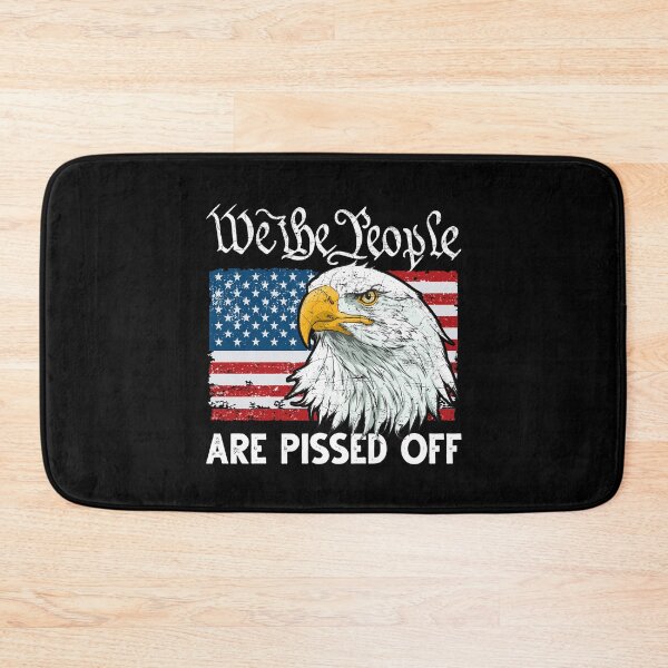 Item preview, American Flag Bald Eagle We People Are Pissed Off designed and sold by Dressed For  Duty.