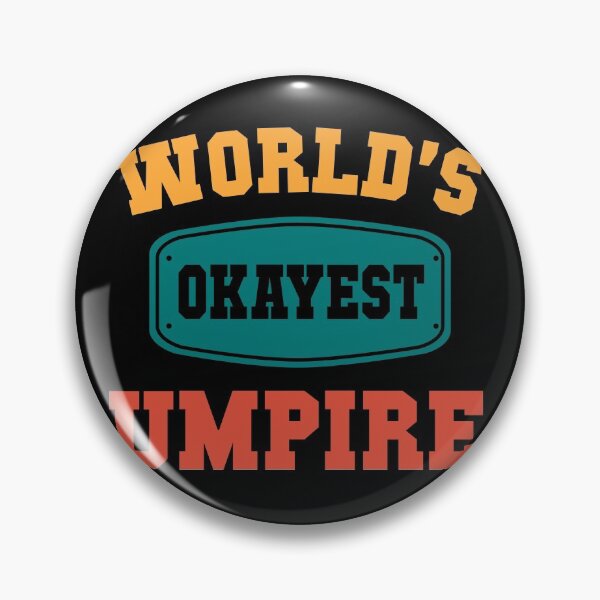 Item preview, World's Okayest Umpire - Funny designed and sold by NeoDhl.