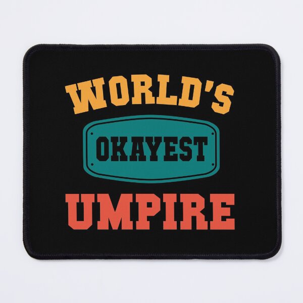 Item preview, World's Okayest Umpire - Funny designed and sold by NeoDhl.