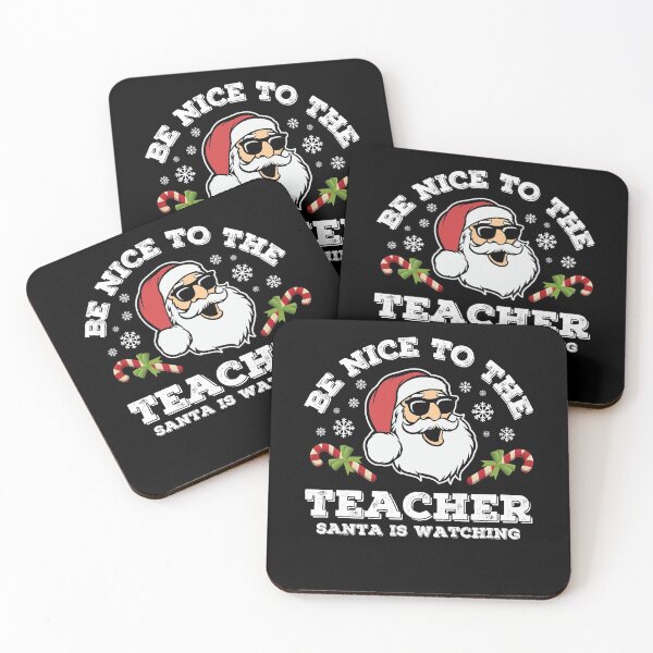 Item preview, Be Nice To The Teacher Santa is Watching designed and sold by ohmier.