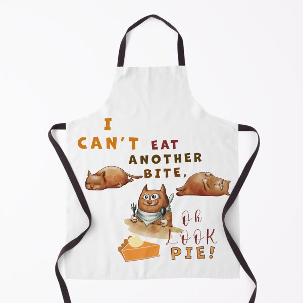 Item preview, I Can't Eat Another Bite, Oh Look PIE! designed and sold by AlieshaBate.