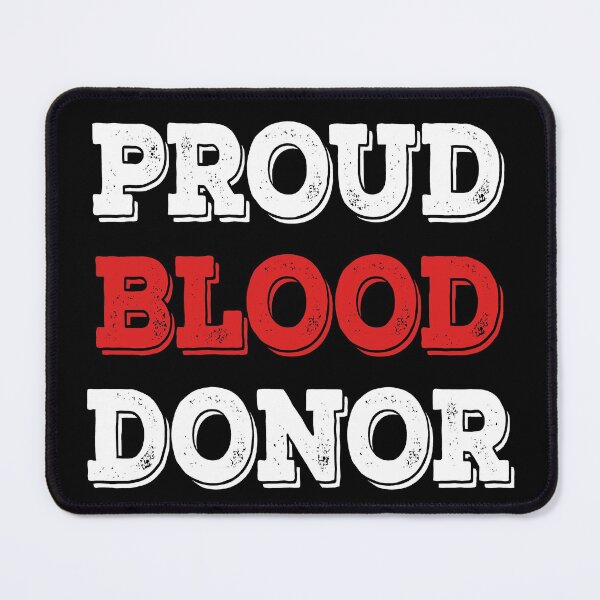 Item preview, Proud Blood Donor designed and sold by ZaydounStark.