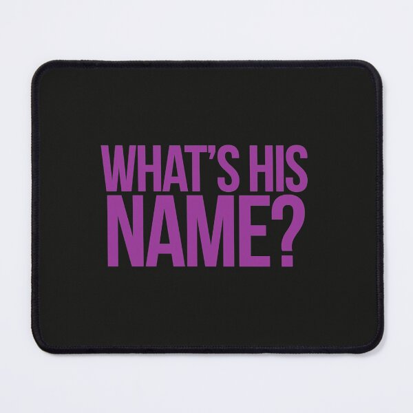 Item preview, What's His Name designed and sold by VillaACA.