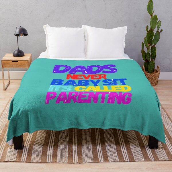 Item preview, Dad's Never Babysit It's Called Parenting designed and sold by Reddiamond3 ⭐⭐⭐⭐⭐.