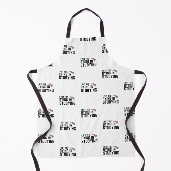 Item preview, I put the dying in studying designed and sold by oufa.