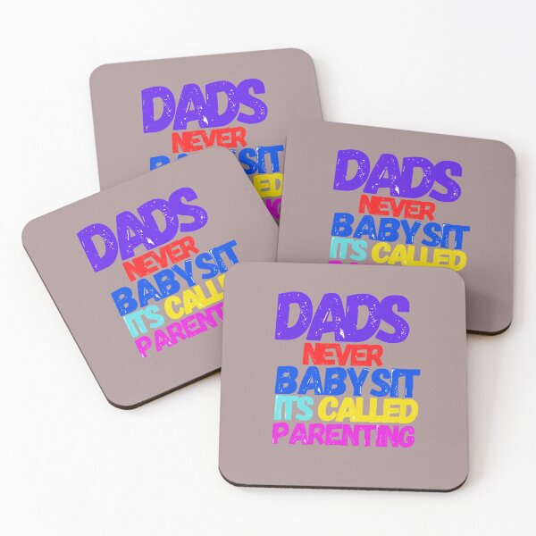 Item preview, Dad's Never Babysit It's Called Parenting designed and sold by Reddiamond3 ⭐⭐⭐⭐⭐.