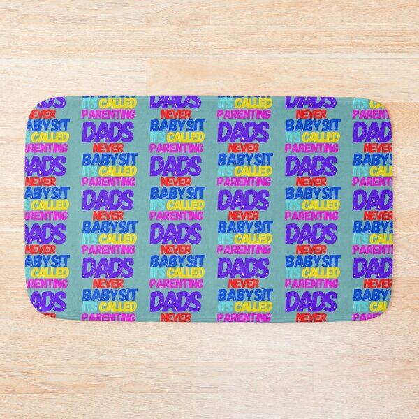 Item preview, Dad's Never Babysit It's Called Parenting designed and sold by Reddiamond3 ⭐⭐⭐⭐⭐.