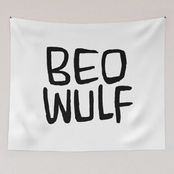 Item preview, Beo Wulf, Anglo-Saxon Poetry, Old English Verse, Beowulf designed and sold by badlydrawnbabe.