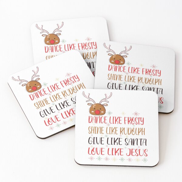 Item preview, Dance Like Frosty Shine Like Rudolph Give Like Santa Love Like Jesus designed and sold by ChanUus.
