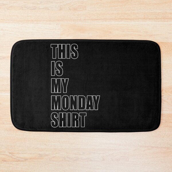 Item preview, This Is My Monday Shirt Dumb Funny Dad Joke designed and sold by Jason Gilbert.