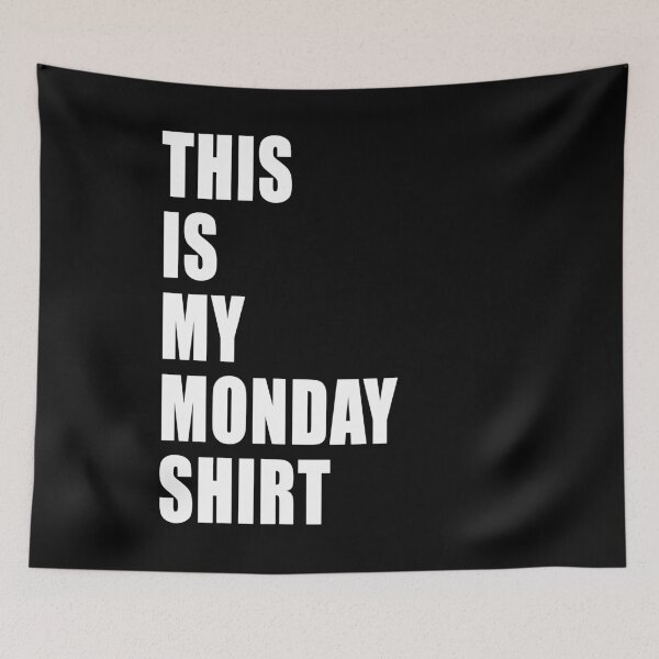 Item preview, This Is My Monday Shirt Dumb Funny Dad Joke designed and sold by Jason Gilbert.