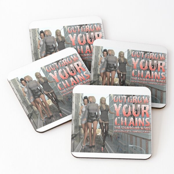 Item preview, JackOfBullets' Stompford wives: Outgrow Your Chains designed and sold by JackOfBullets.