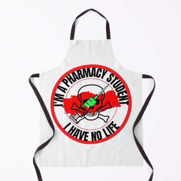 Item preview, I'm A Pharmacy Student I Have No Life Funny designed and sold by RGRamsey.