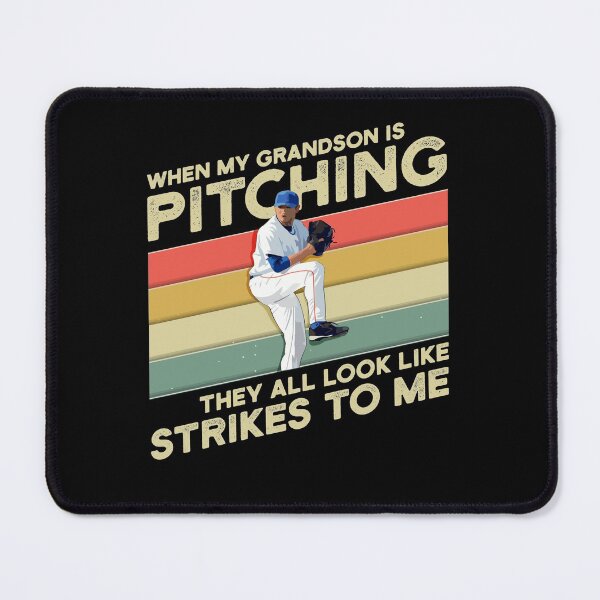 Item preview, When My Grandson Is Pitching They All Look Like Strikes designed and sold by Dressed For  Duty.