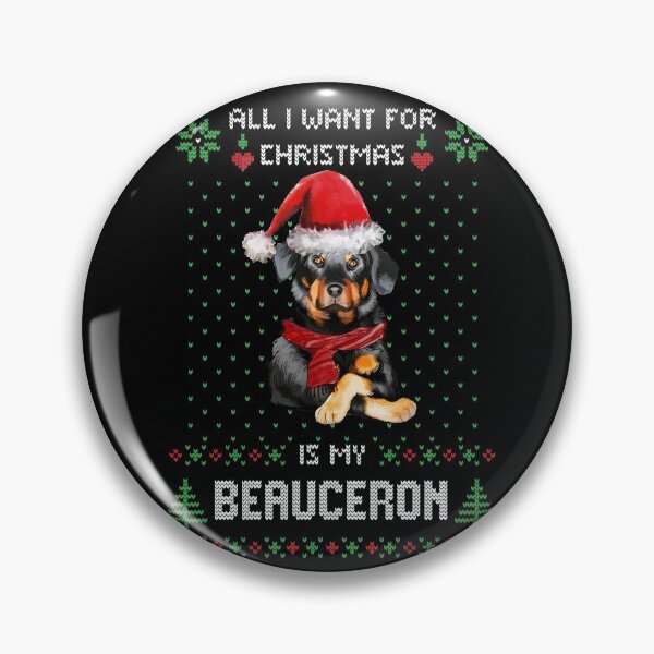 Item preview, Ugly Sweater ALL I WANT FOR CHRISTMAS IS MY BEAUCERON Xmas designed and sold by theshirtinator.